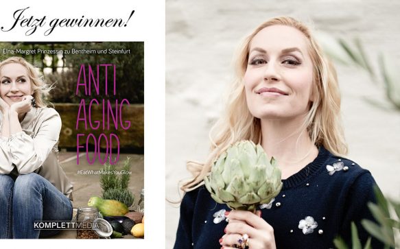 ANTI AGING FOOD – Schönheit kommt sehr wohl von innen!