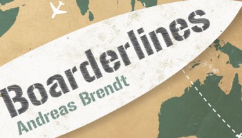 Buchtipp: Boarderlines â€“ Wanderjahre eines Wellenreiters