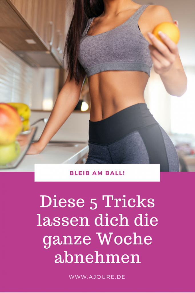 Diese 5 Tricks lassen dich die ganze Woche abnehmen Pinterest