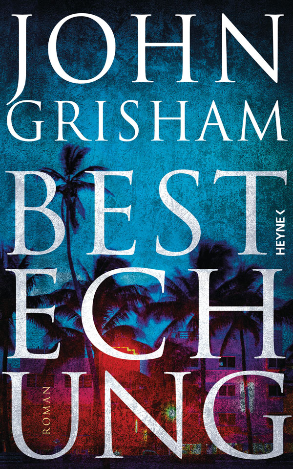 Bestechung von John Grisham 