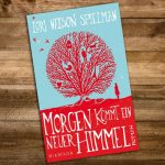 Buchtipp: Morgen kommt ein neuer Himmel