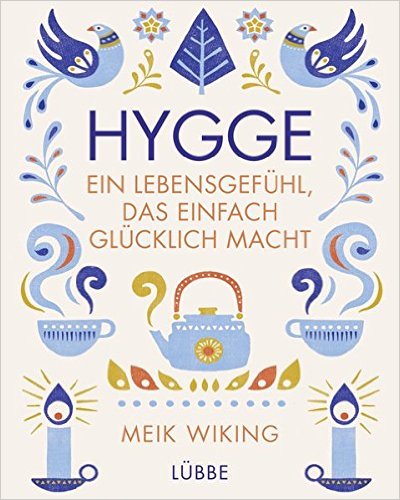 Hygge – ein Lebensgefühl, das einfach glücklich macht