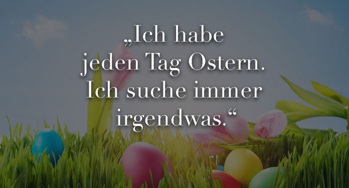 Ostersprüche: Die lustigsten Sprüche zum Fest