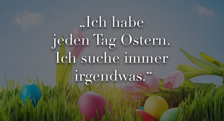 Ostersprüche: Die lustigsten Sprüche zum Fest