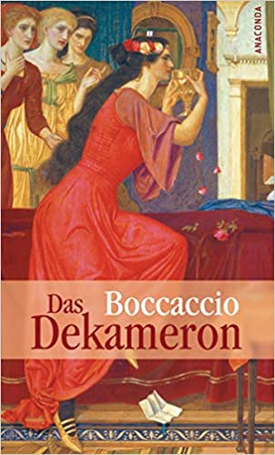 Giovanni Boccaccio: Das Dekameron