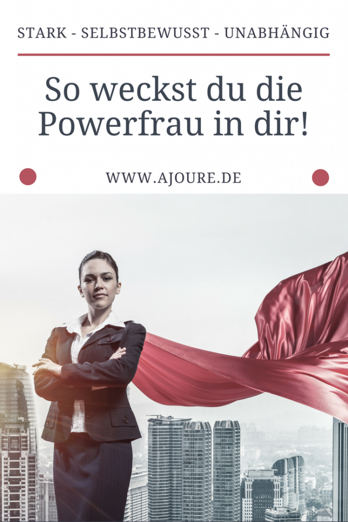 So weckst du die Powerfrau in dir - Pinterest