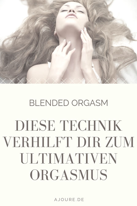 Blended Orgasm - Pinterest