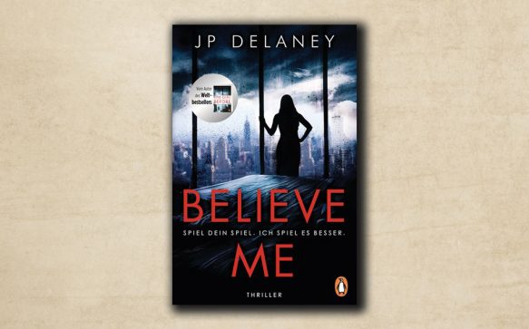 Unser Buchtipp des Monats: Believe Me – Spiel Dein Spiel. Ich spiel es besser.