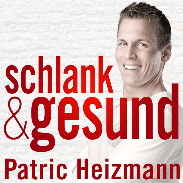 schlank + gesund mit Patric Heizmann