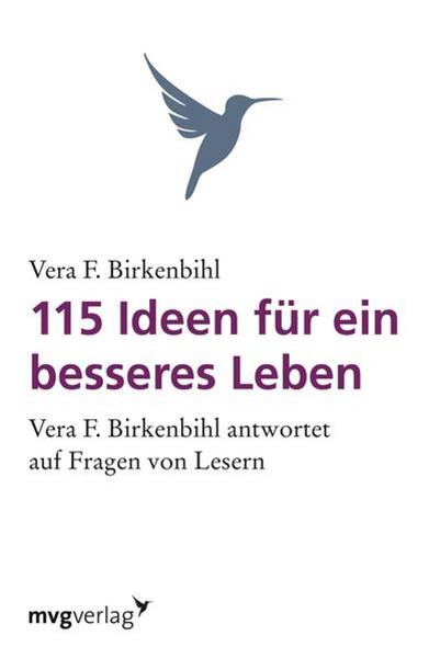 115 Ideen für ein besseres Leben