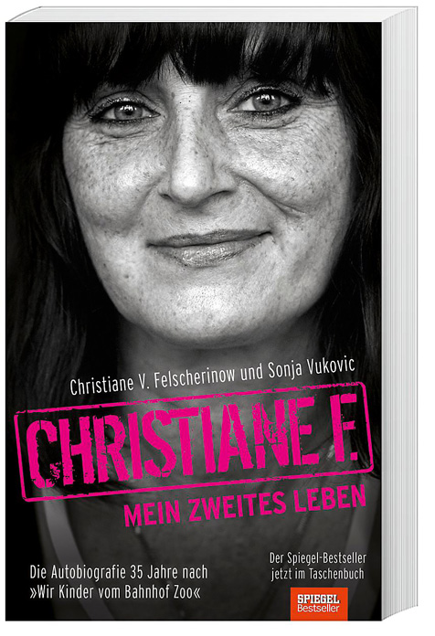 Autobiografie Christiane F. – Mein zweites Leben