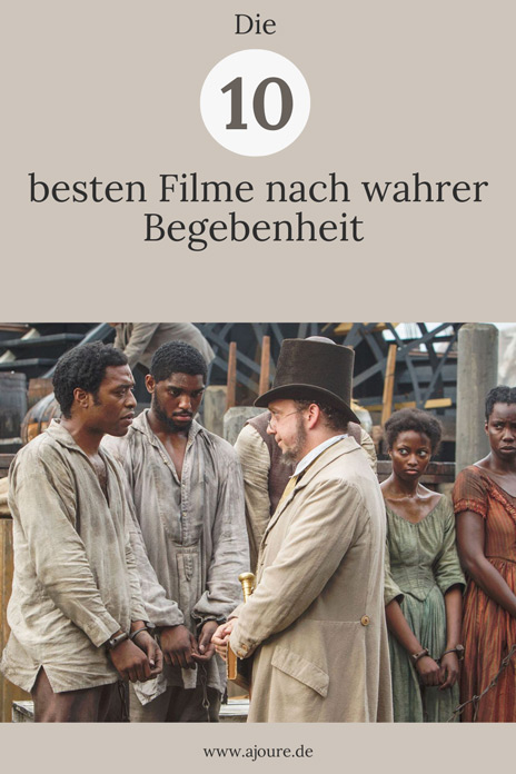 Die 10 besten Filme nach wahrer Begebenheit