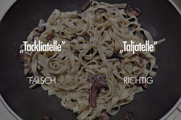 Tagliatelle Aussprache